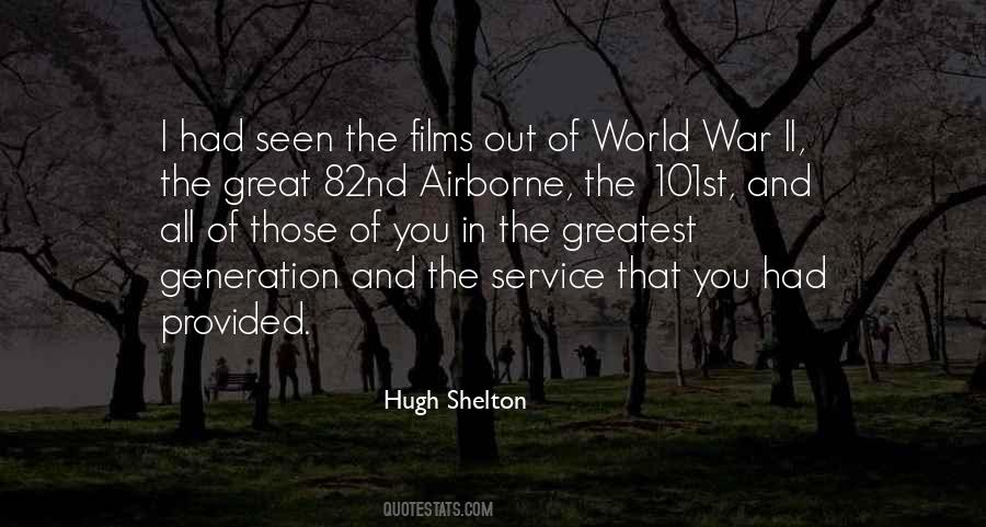 Hugh Shelton Quotes #719635