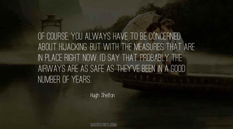 Hugh Shelton Quotes #893077
