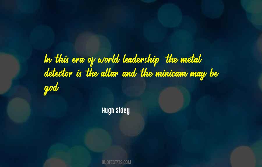 Hugh Sidey Quotes #142073