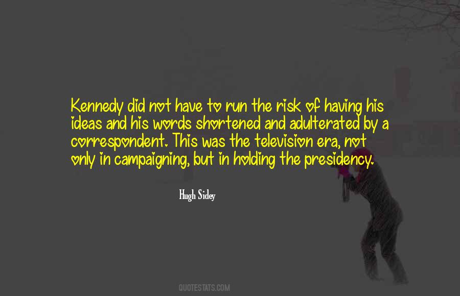 Hugh Sidey Quotes #147087