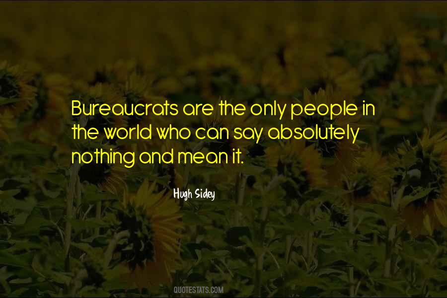 Hugh Sidey Quotes #190985