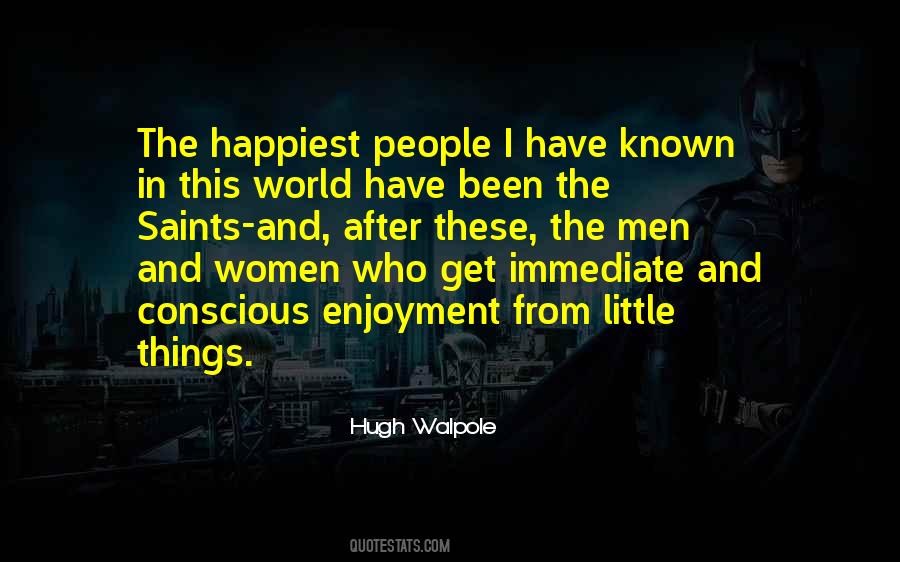 Hugh Walpole Quotes #454823