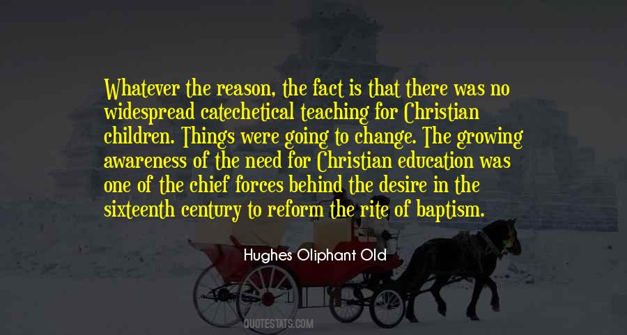 Hughes Oliphant Old Quotes #94646