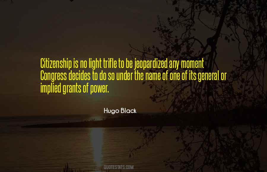 Hugo Black Quotes #939827