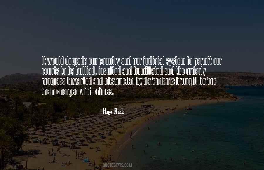 Hugo Black Quotes #952780