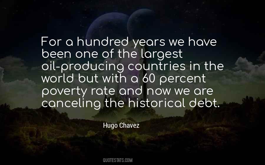 Hugo Chavez Quotes #1117385