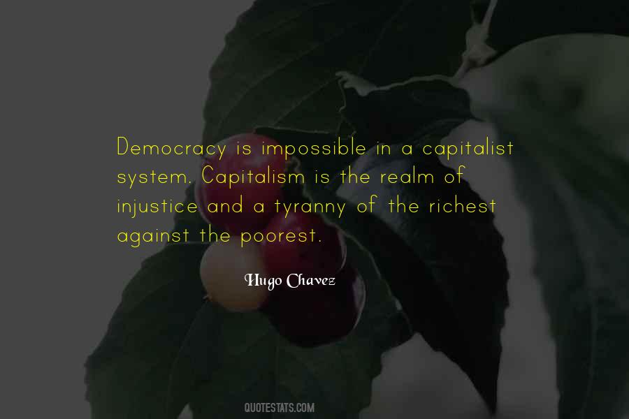 Hugo Chavez Quotes #1389638