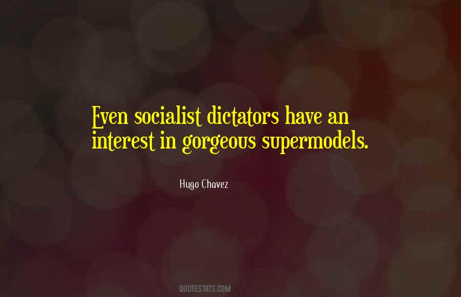 Hugo Chavez Quotes #1424734