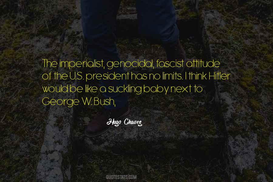 Hugo Chavez Quotes #1551882