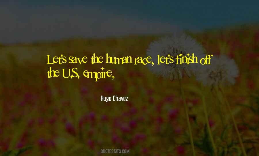 Hugo Chavez Quotes #1749190