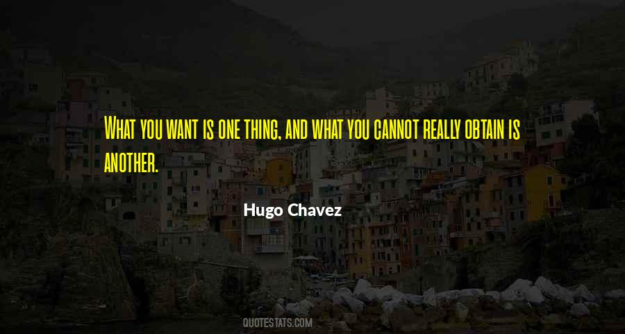 Hugo Chavez Quotes #1879000