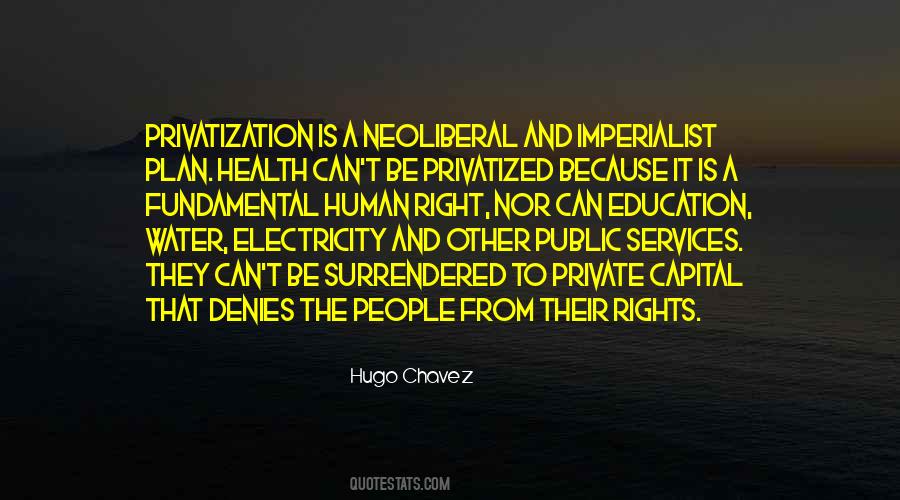 Hugo Chavez Quotes #370020