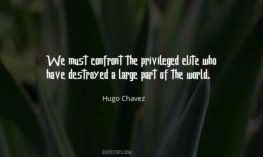 Hugo Chavez Quotes #513747