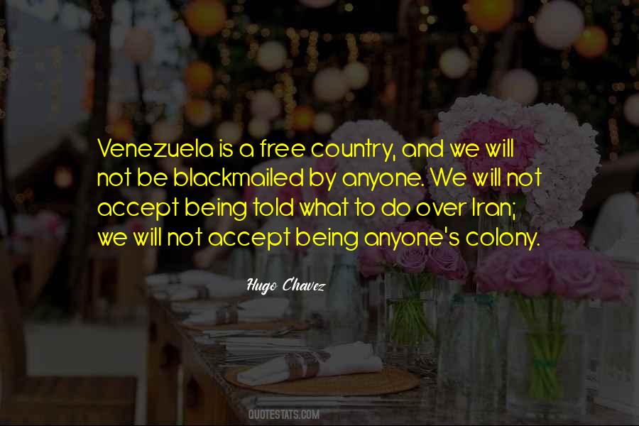 Hugo Chavez Quotes #574004