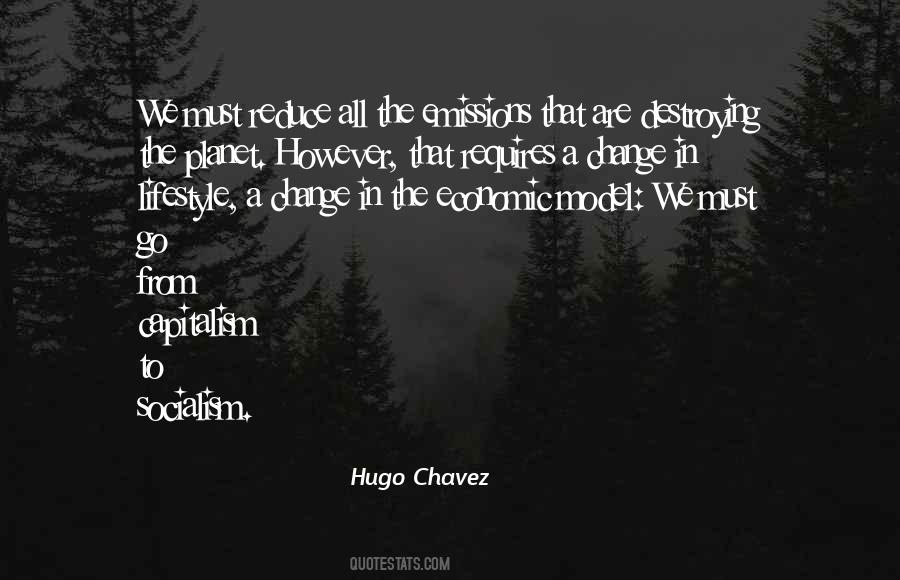 Hugo Chavez Quotes #620395
