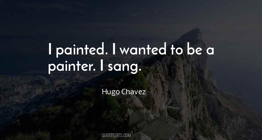 Hugo Chavez Quotes #782645