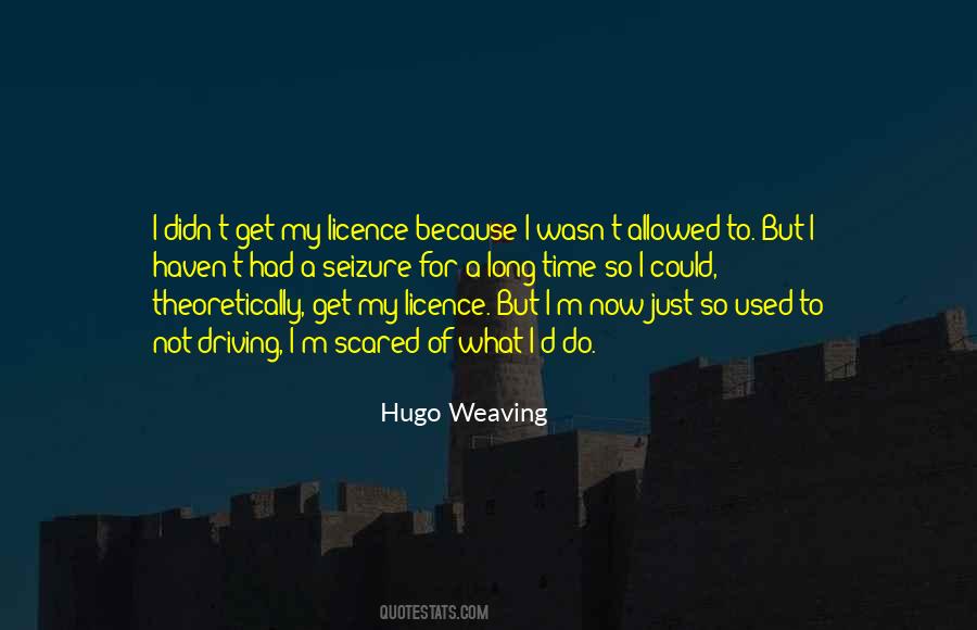 Hugo Weaving Quotes #1032845