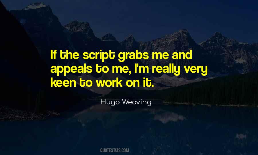 Hugo Weaving Quotes #303433
