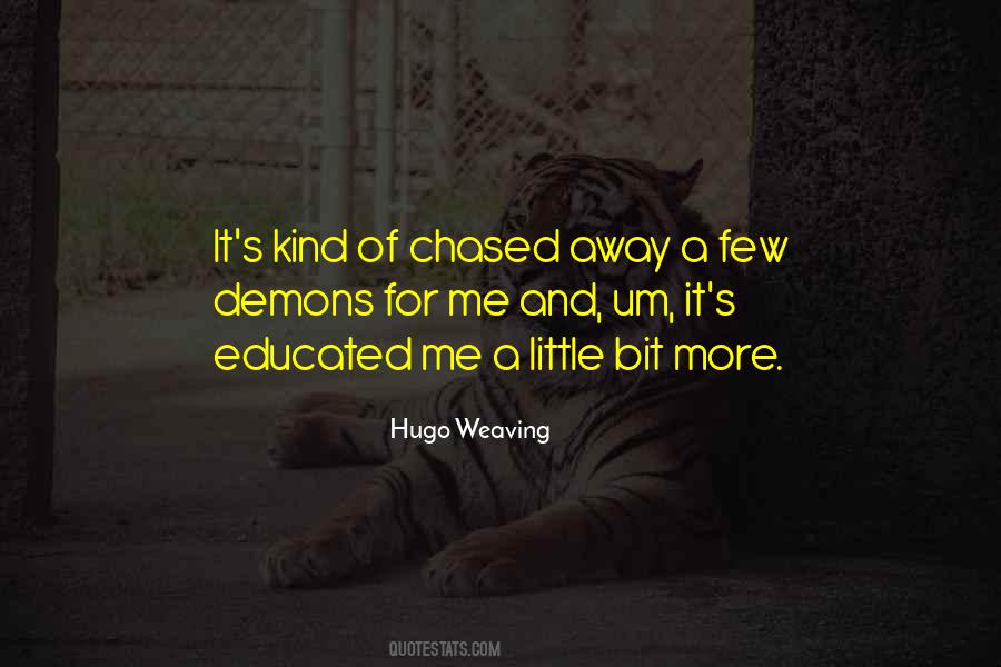 Hugo Weaving Quotes #506355