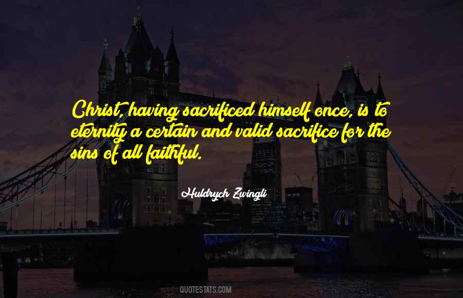 Huldrych Zwingli Quotes #405852