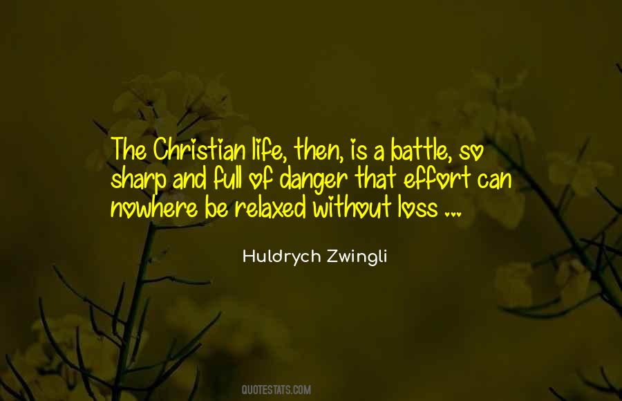 Huldrych Zwingli Quotes #971778