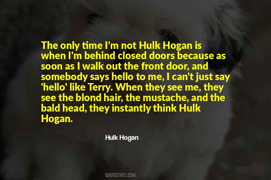 Hulk Hogan Quotes #1542421