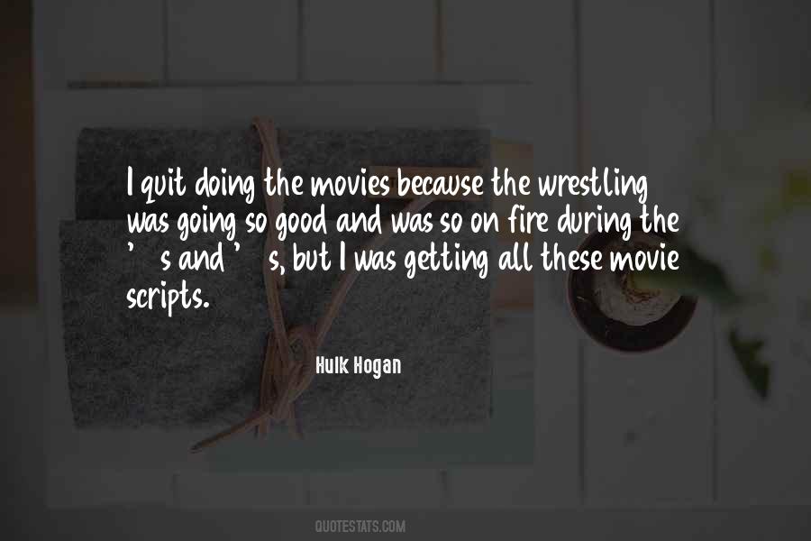 Hulk Hogan Quotes #332610