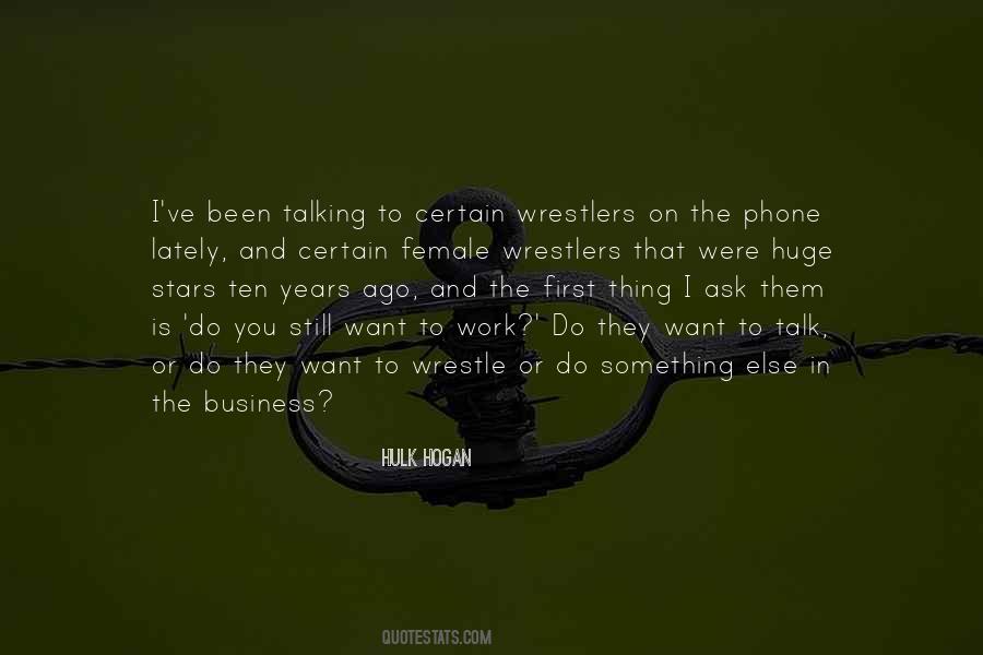 Hulk Hogan Quotes #535204