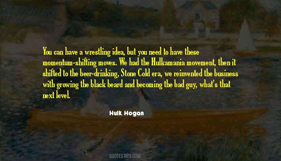 Hulk Hogan Quotes #637843