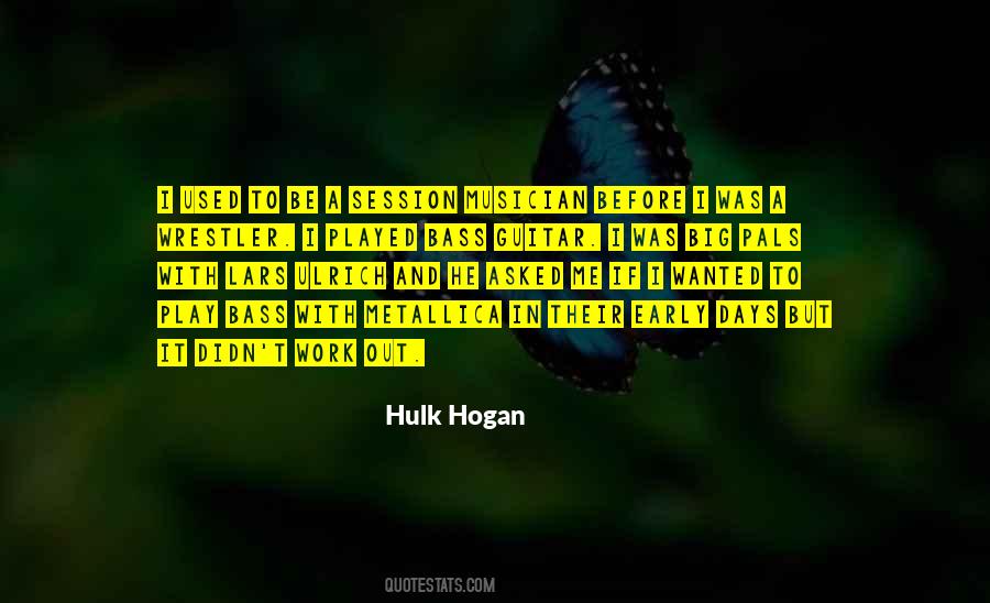 Hulk Hogan Quotes #939963