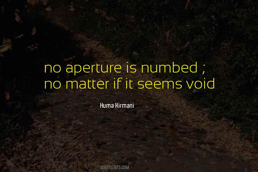 Huma Kirmani Quotes #316769 Huma Kirmani Quotes #316769