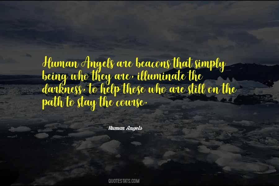 Human Angels Quotes #229761