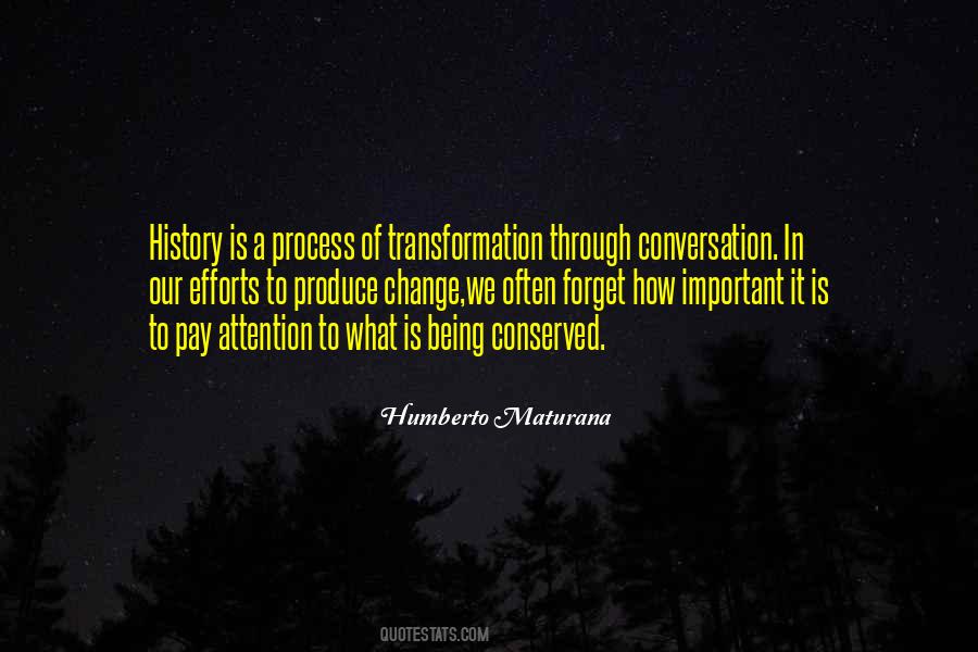 Humberto Maturana Quotes #1774088