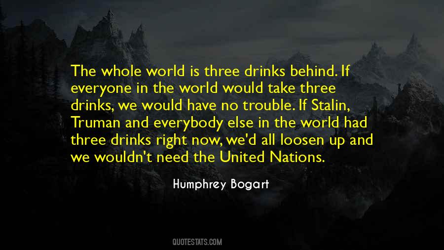 Humphrey Bogart Quotes #1663647