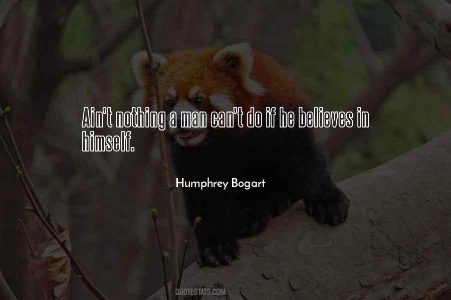 Humphrey Bogart Quotes #1778802