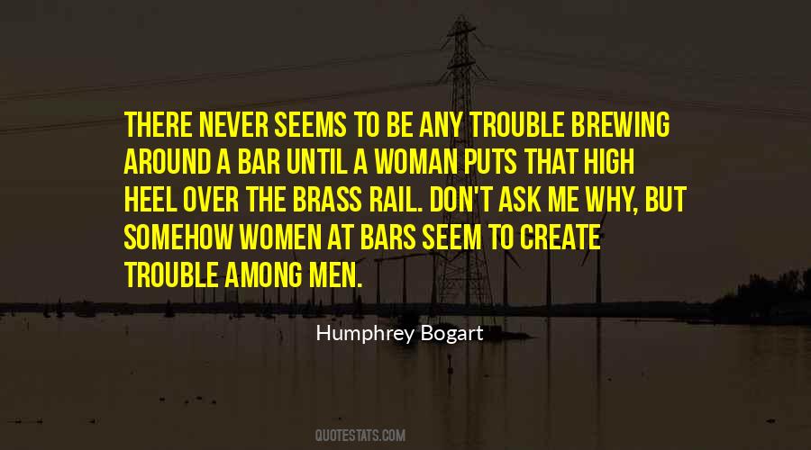 Humphrey Bogart Quotes #399525