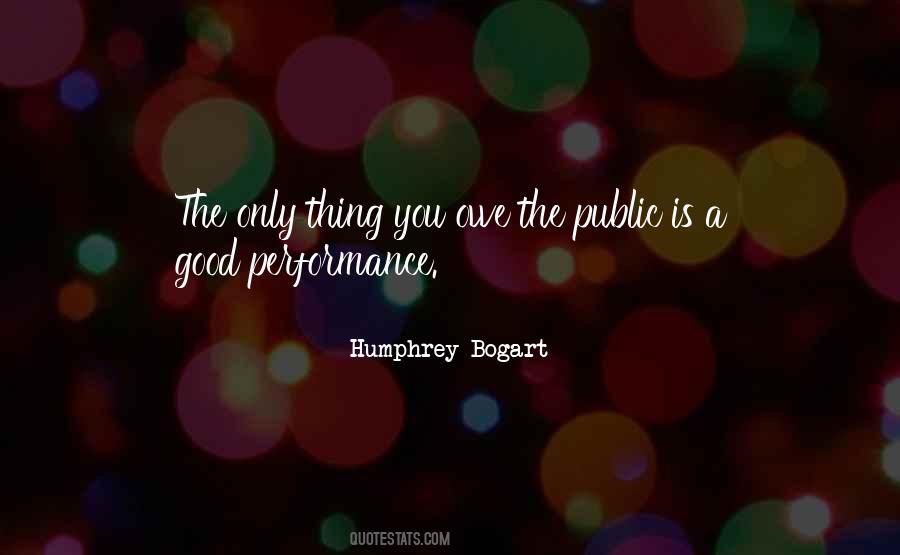 Humphrey Bogart Quotes #699628