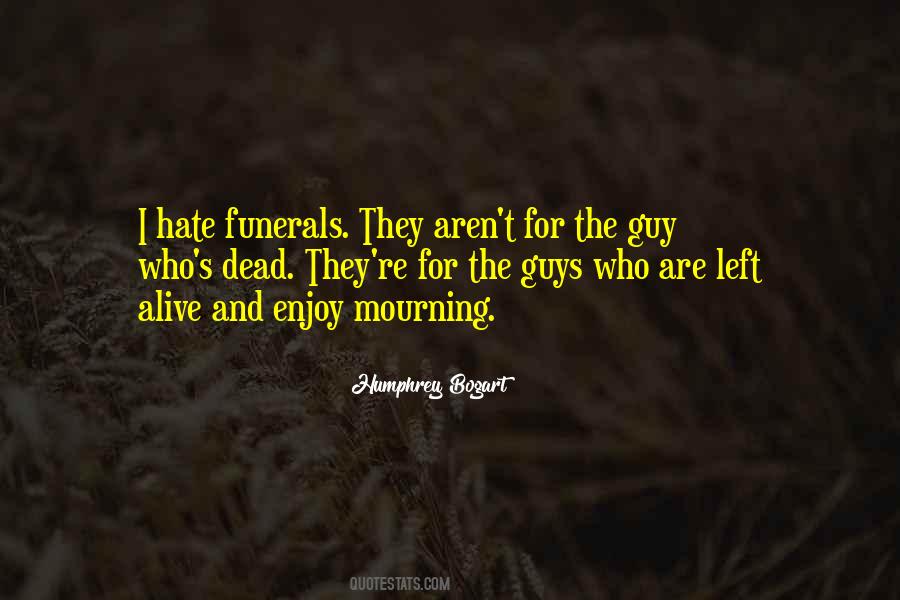 Humphrey Bogart Quotes #837149