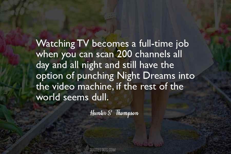 Hunter S. Thompson Quotes #1038838