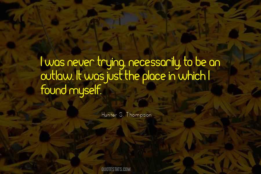 Hunter S. Thompson Quotes #1143155