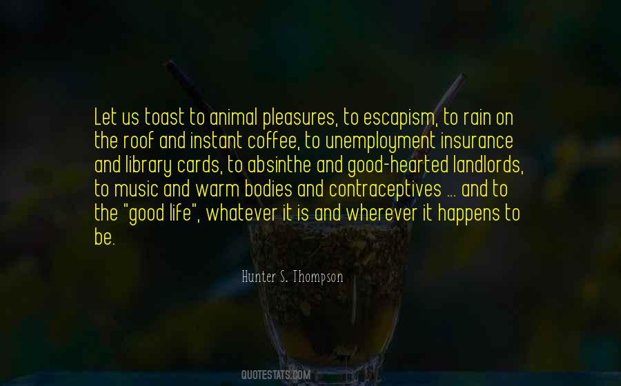Hunter S. Thompson Quotes #1161645
