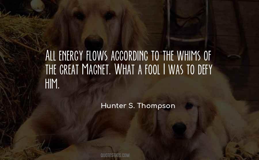 Hunter S. Thompson Quotes #1206366