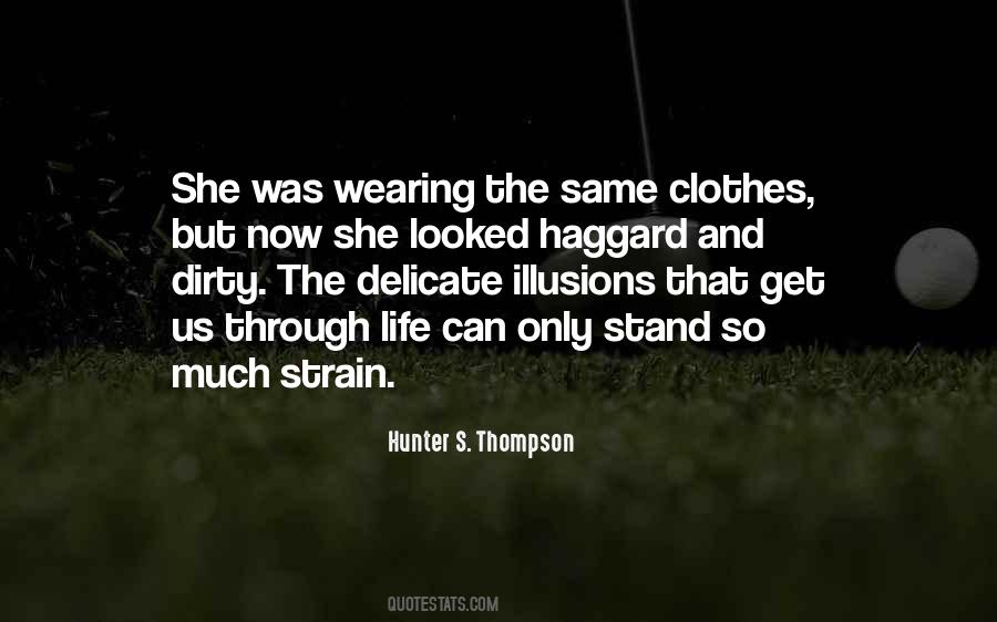 Hunter S. Thompson Quotes #121644
