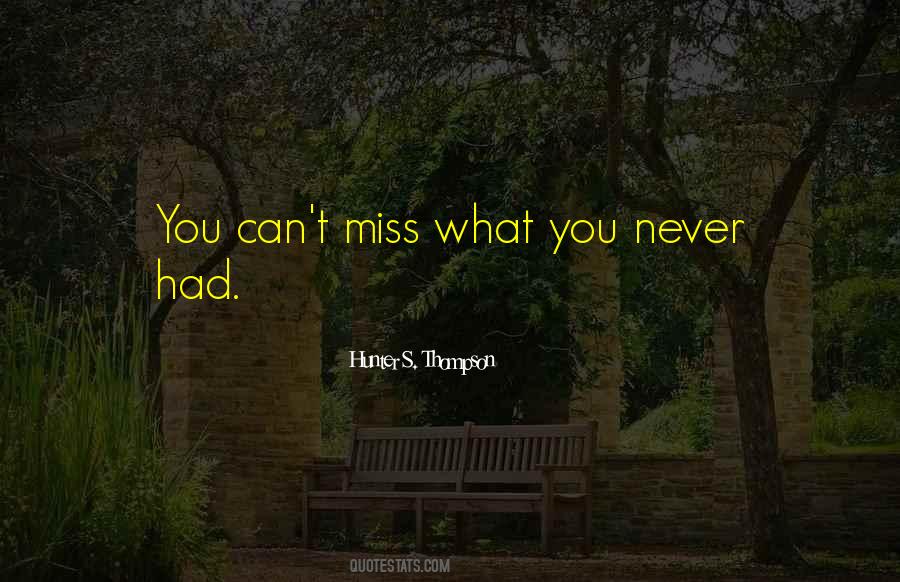 Hunter S. Thompson Quotes #1312969