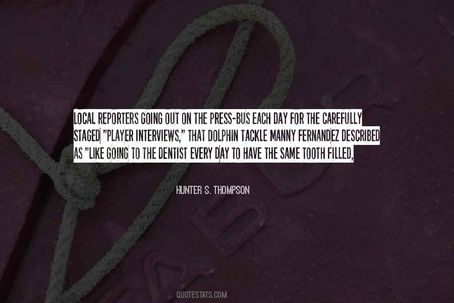 Hunter S. Thompson Quotes #1442746