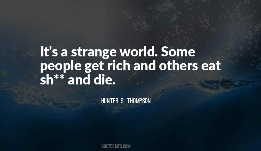 Hunter S. Thompson Quotes #1609628