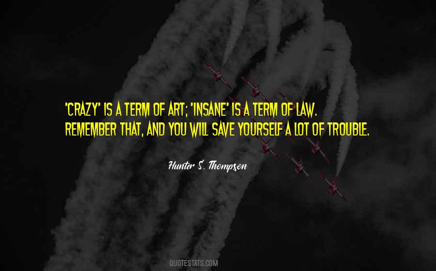 Hunter S. Thompson Quotes #167441