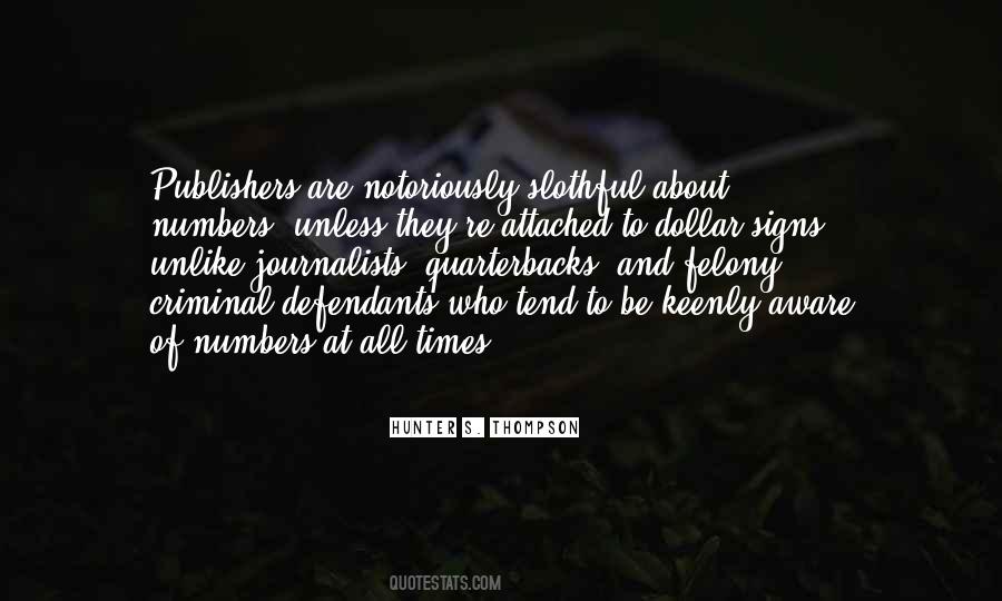 Hunter S. Thompson Quotes #420510