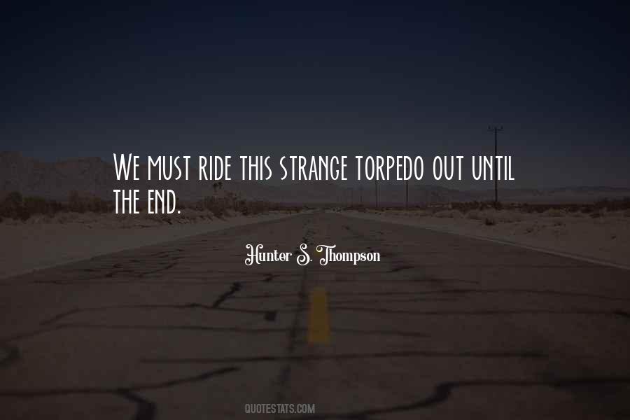 Hunter S. Thompson Quotes #622406