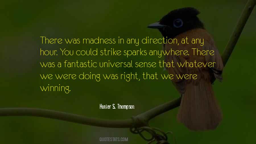 Hunter S. Thompson Quotes #688837